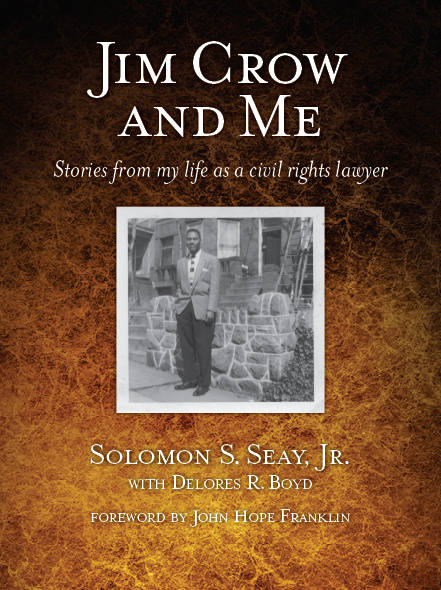 Jim Crow and Me: Stories from My Life as a Civil Rights Lawyer