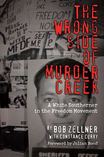 The Wrong Side of Murder Creek by Bob Zellner