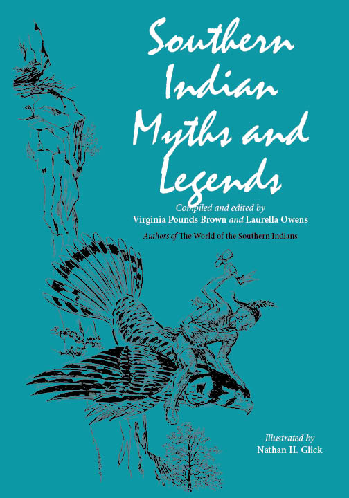Southern Indian Myths and Legends