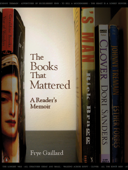 The Books That Mattered: A Reader’s Memoir